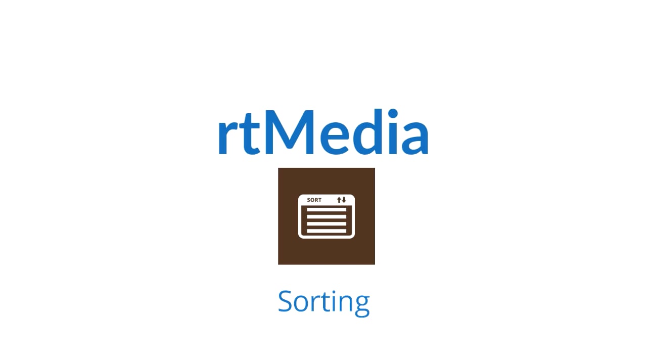 rtMedia Sorting Feature