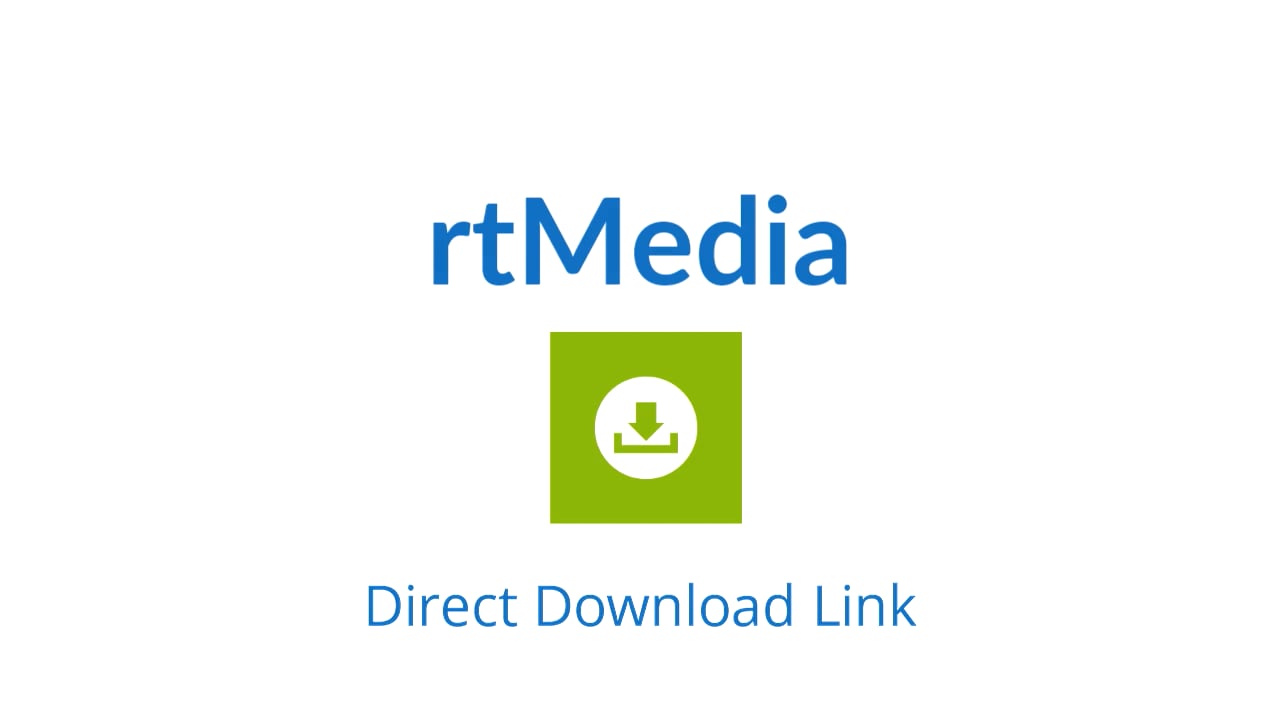 rtMedia Direct Download Link Feature