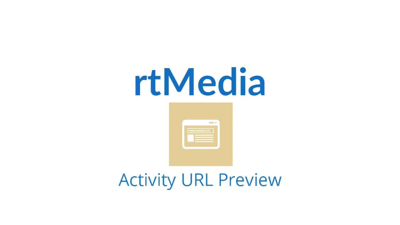rtMedia Activity URL Preview Feature