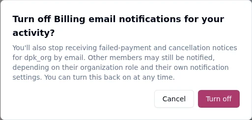Confirmation shown before turning off Billing email notifications for your activity